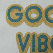 Good Vibes text cushion for sofa décor